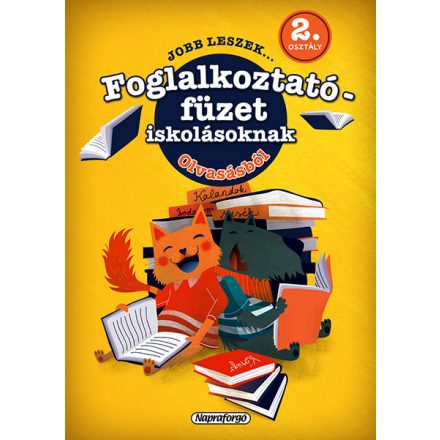 Jobb leszek ... olvasásból - 2. osztályosoknak