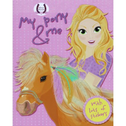 Horses Passion - My Pony and me (pink)