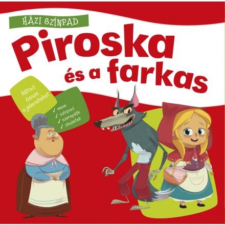 Házi színpad - Piroska és a farkas