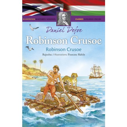 Klasszikusok magyarul-angolul: Robinson Crusoe