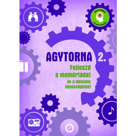 Agytorna 2. - Fejleszd a memóriádat és a mentális képességeidet (új)