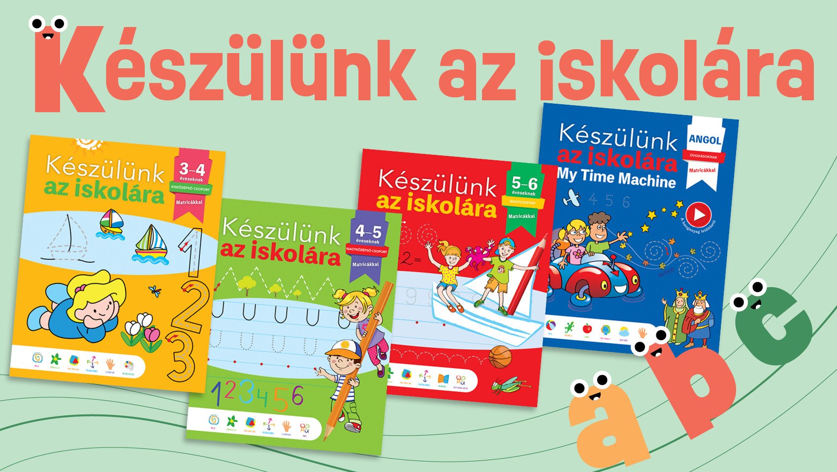 Készülünk az iskolára! – Az iskolai élet előkészítésének legjobb módja a gyakorlás